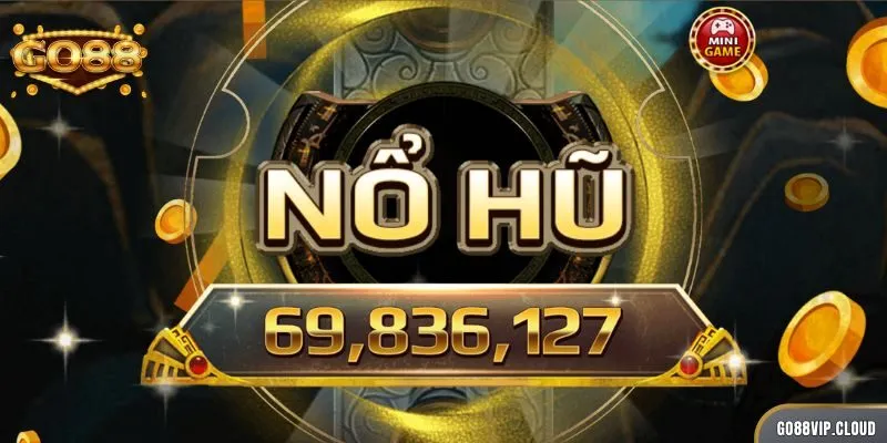 Nhận được khoản tiền thưởng khổng lồ nếu trúng Jackpot